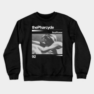 The Pharcyde //Soul Flower - Artwork 90's Design Crewneck Sweatshirt